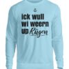 Ick wull Rügen - Unisex Pullover-674